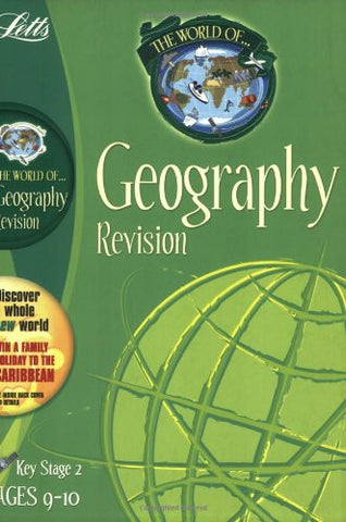 Letts World Of Geography Revision KS2 Age 9-10
