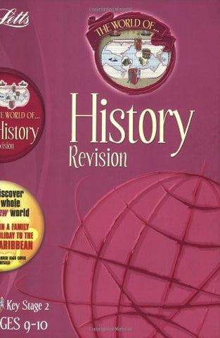 Letts World Of History Revision KS 2 Age 9-10