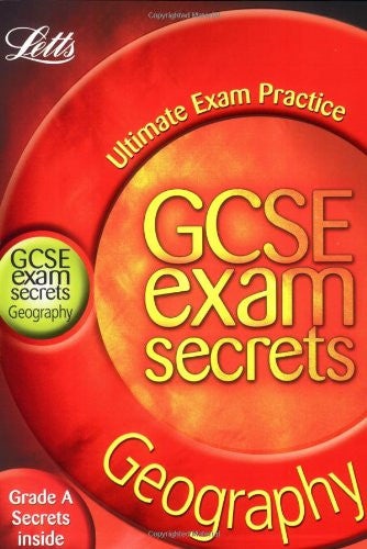Letts GCSE Exam Secrets Geography