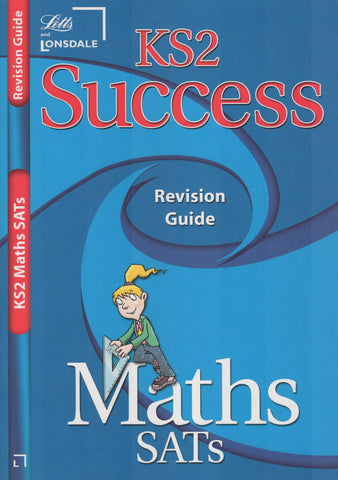 Letts KS2 Succes Revision Guide Maths Sats