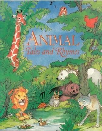 Animal Tales And Rhymes