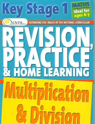Nape Maths Revision Practice Multiplication & Division Ages 6-7
