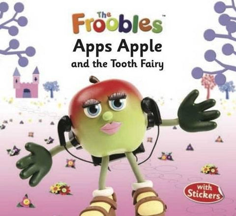 Froobles : Apps Apple And The Tooth Fairy With Stickers