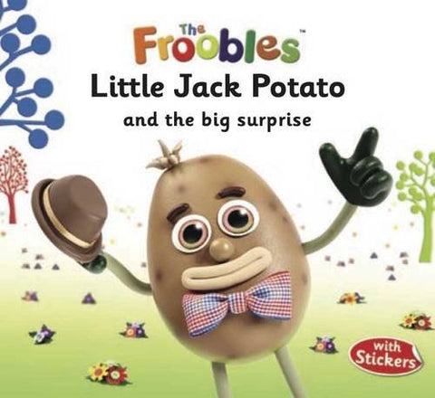 Froobles : Little Jack Potato And Big Surprise With Stickers