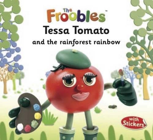 Froobles : Tessa Tomato And Rainforest Rainbow With Stickers