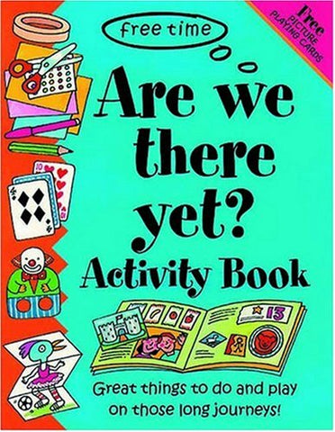Free Time Are We There Yet? Activity Book