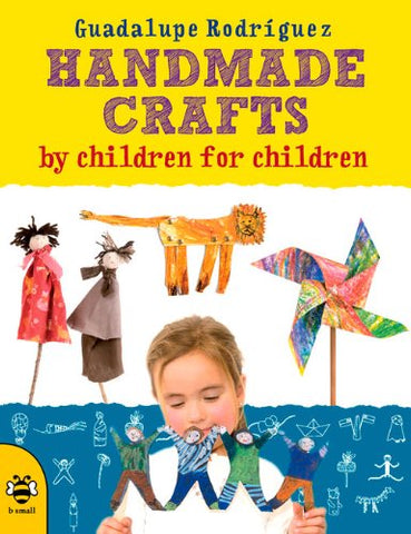 Handmade Crafts By Children For Children