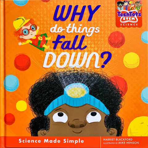 Tech Tots: STEM Science : Why do Things Fall Down?