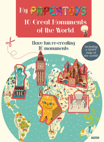 My Paper Toys 10 Great Monuments of the World