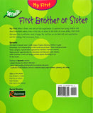 My First : First Brother or Sister