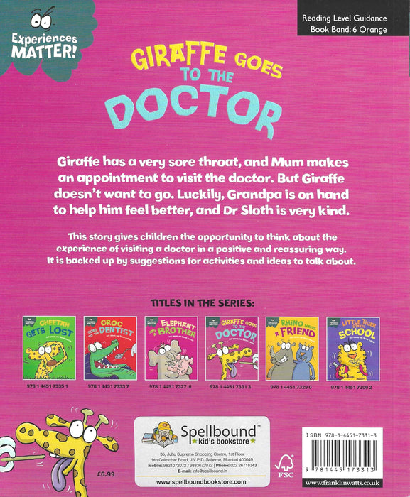 Experiences Matter! : Giraffe Goes to the Doctor