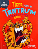 Behaviour Matters! : Tiger has a Tantrum