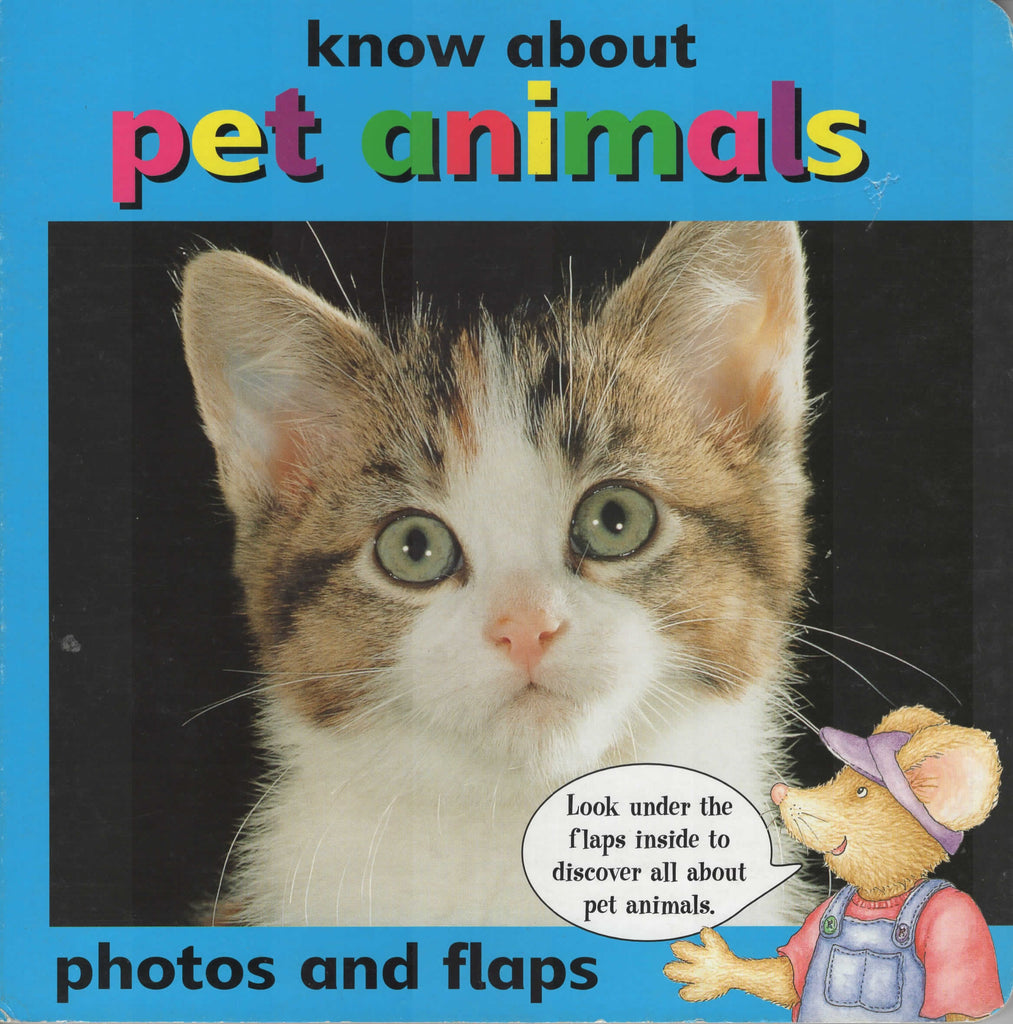 Know About Pet Animals Lift The Flap Board Book