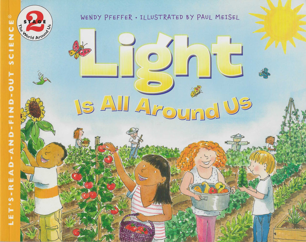 Let's Read And Find Out - Science : Light Is All Around Us