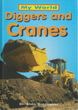 My World :Diggers and Cranes
