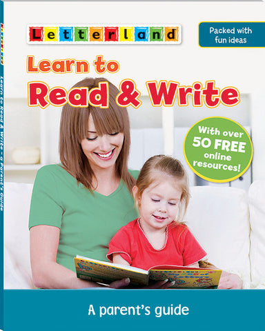 Learn to Read and Write - A Parent's Guide