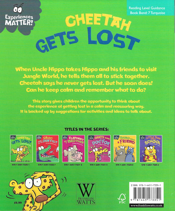 Experiences Matter! : Cheetah Gets Lost