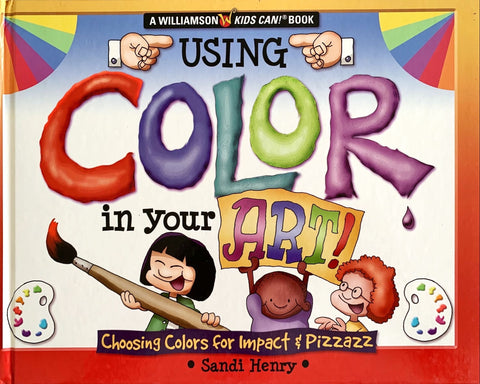 Using Color In Your Art!