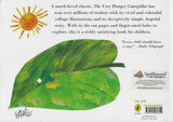 The Very Hungry Caterpillar by Eric Carle